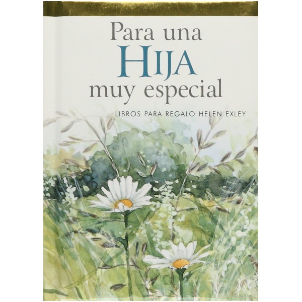 Para Una Hija Muy Especial