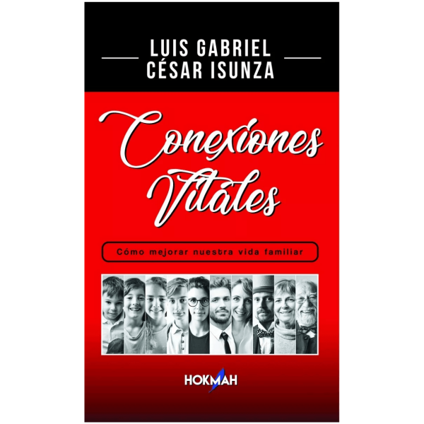 Conexiones Vitales: Como Mejorar Nuestra Vida Familiar