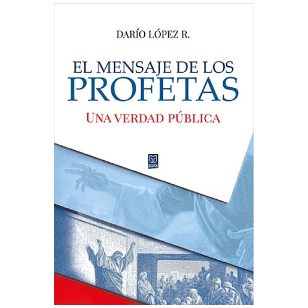 El Mensaje de los Profetas
