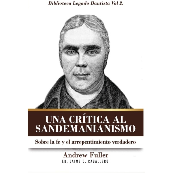 Una Critica Al Sandemanianismo