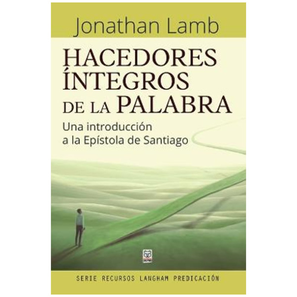 Hacedores Íntegros de la Palabra