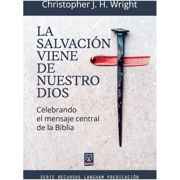 La Salvación Viene De Nuestro Dios