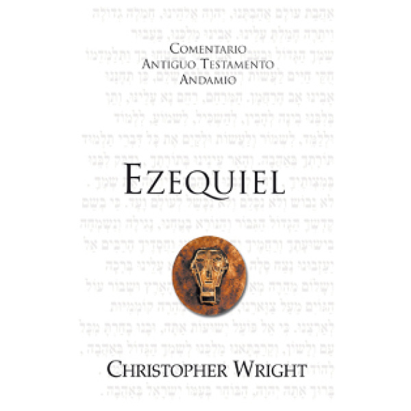 Comentario Antiguo Testamento Ezequiel