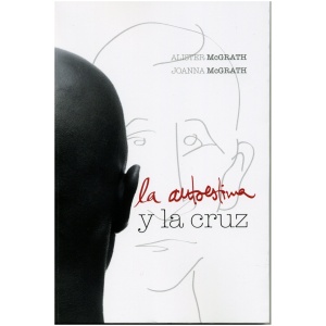 La Autoestima Y La Cruz
