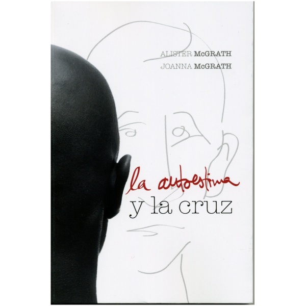 La Autoestima Y La Cruz