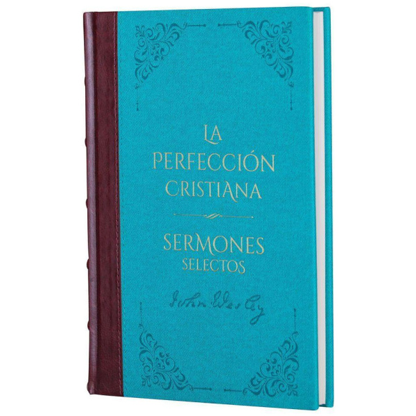 Perfección Cristiana y Sermones Selectos