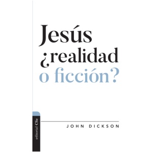 Jesús, ¿Realidad o Ficción?