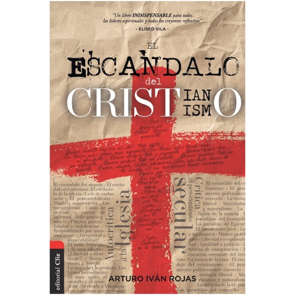El Escándalo Del Cristianismo