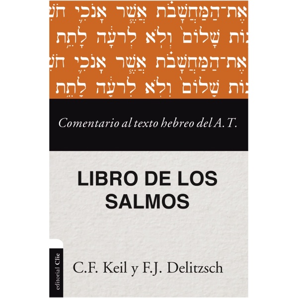 Comentario Al Texto Hebreo del Antiguo Testamento