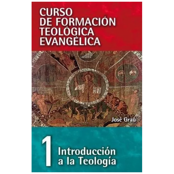 Introducción A La Teología - Tomo 1
