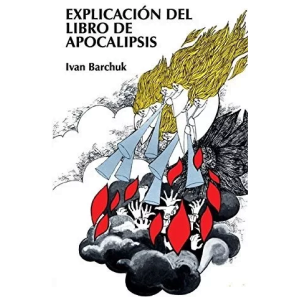 Explicación De Libro De Apocalipsis