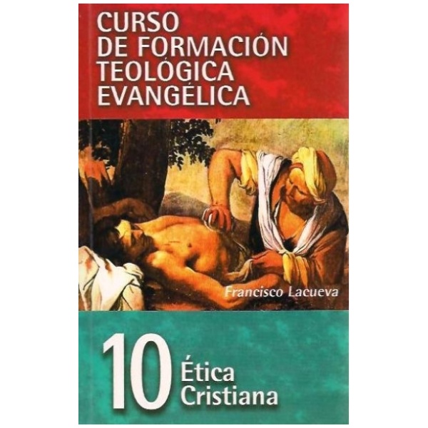 Ética cristiana Curso Form. Teológica 10