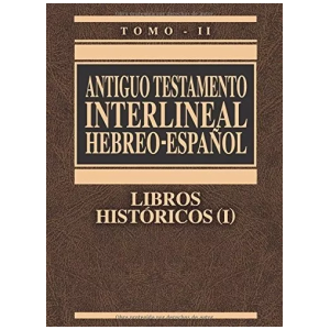 Antiguo Testamento Interlineal Hebreo-español, Tomo 2