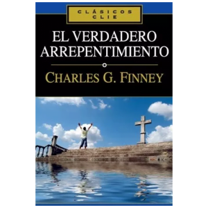 El Verdadero Arrepentimiento
