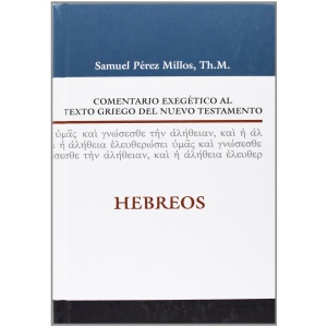 Comentario exegético al texto griego del NT: Hebreos