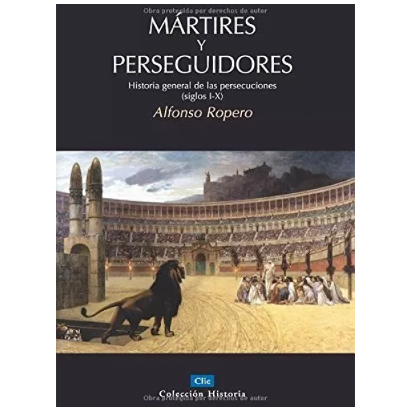 Mártires Y Perseguidores