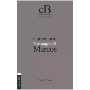 Comentario Al Evangelio De Marcos