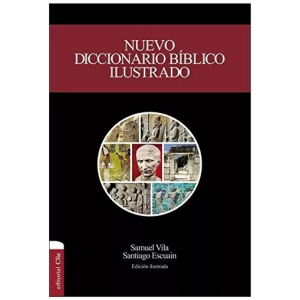Nuevo diccionario Bíblico ilustrado nueva ed.
