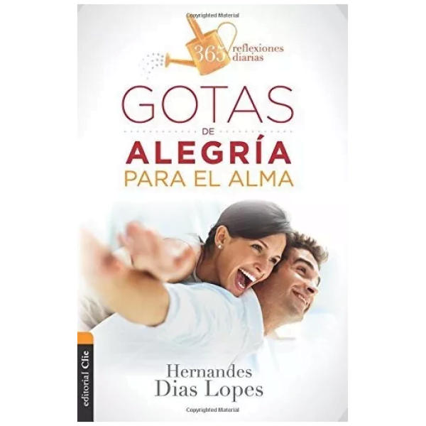 Gotas De Alegría Para El Alma