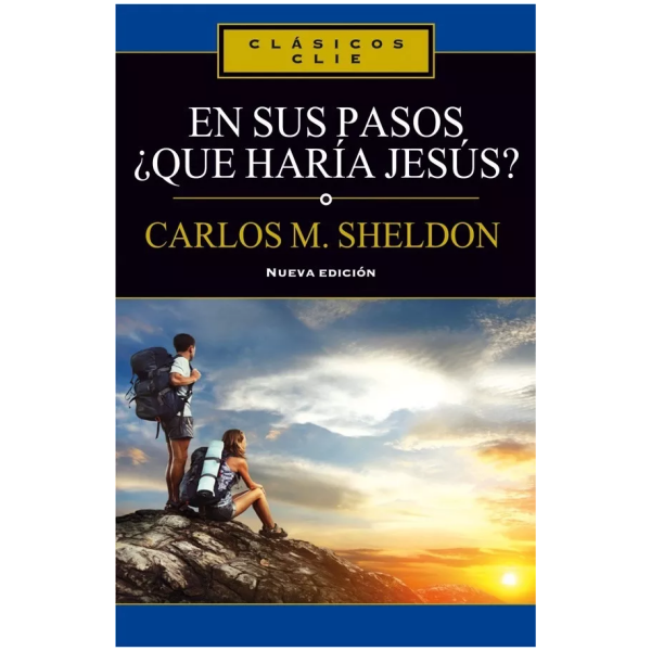 En Sus Pasos ¿que Haría Jesús?