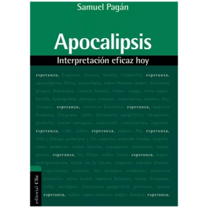 Apocalipsis: Interpretación Eficaz Hoy