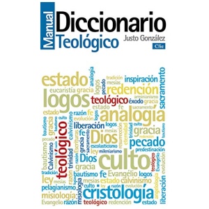 Diccionario Manual Teológico: Teología Práctica de la Predicación