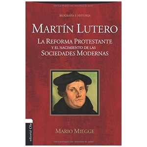 Martín Lutero: La Reforma protestante y el nacimiento de las