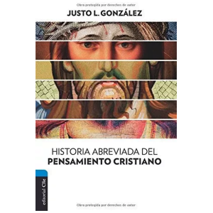 Historia Abreviada Del Pensamiento Cristiano