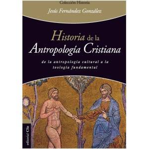 Historia de la Antropología Cristiana