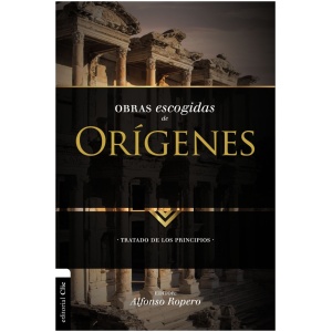 Obras escogidas de Orígenes