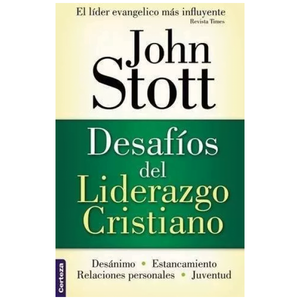 Desafíos Del Liderazgo Cristiano