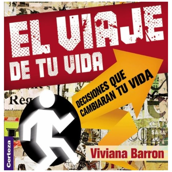 El Viaje De Tu Vida