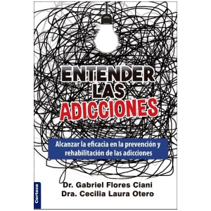 Entender Las Adicciones