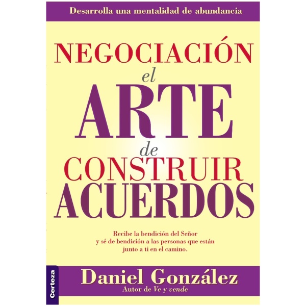 Negociación: el arte de construir acuerdos