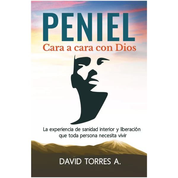 Peniel Cara A Cara Con Dios