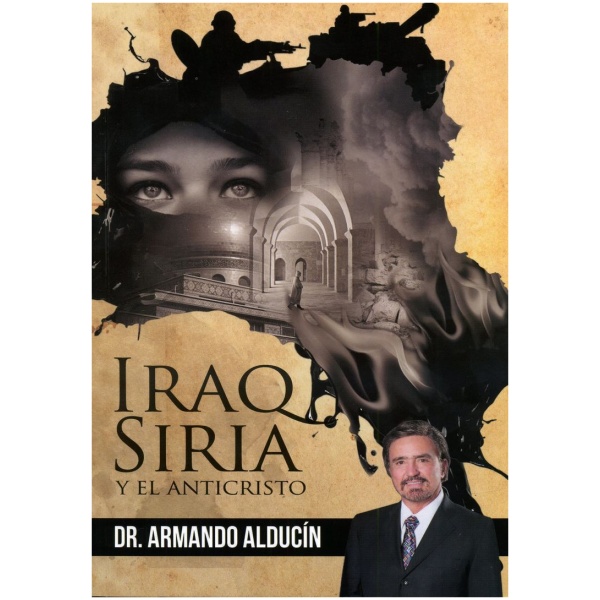 Iraq, Siria y el Anticristo