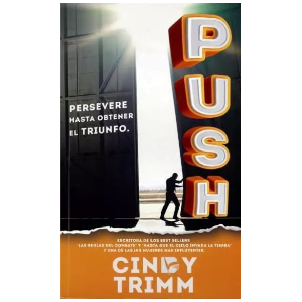 Push: Persevere Hasta Obtener El Triunfo