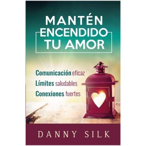 Mantén encendido tu Amor