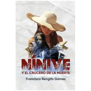 Nínive y el Crucero De La Muerte