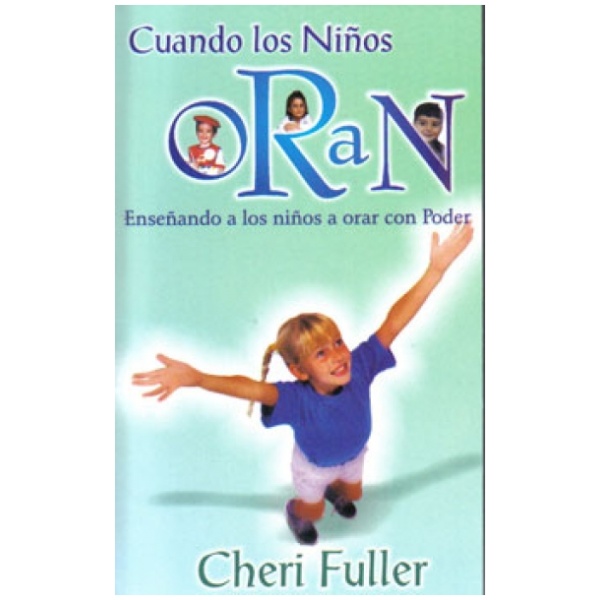 Cuando los niños oran