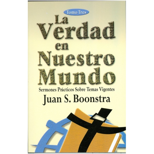 La Verdad en Nuestro Mundo Tomo Tres - Image 2