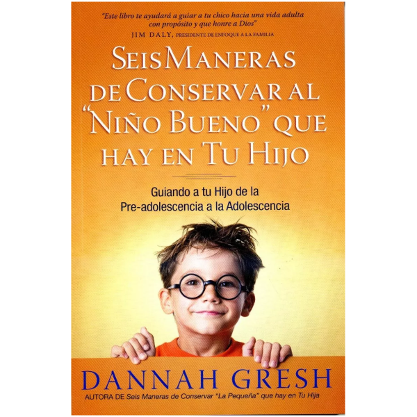 Seis Maneras De Conservar Al  Niño Bueno  Que Hay En Tu Hijo