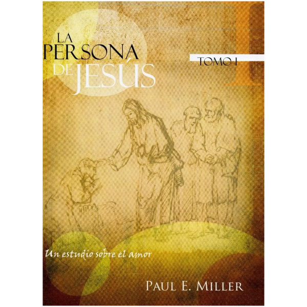 La Persona De Jesús Tomo I