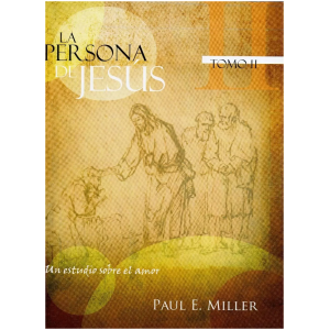 La Persona De Jesús Tomo Ii