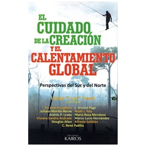 El Cuidado de la Creación y el Calentamiento Global