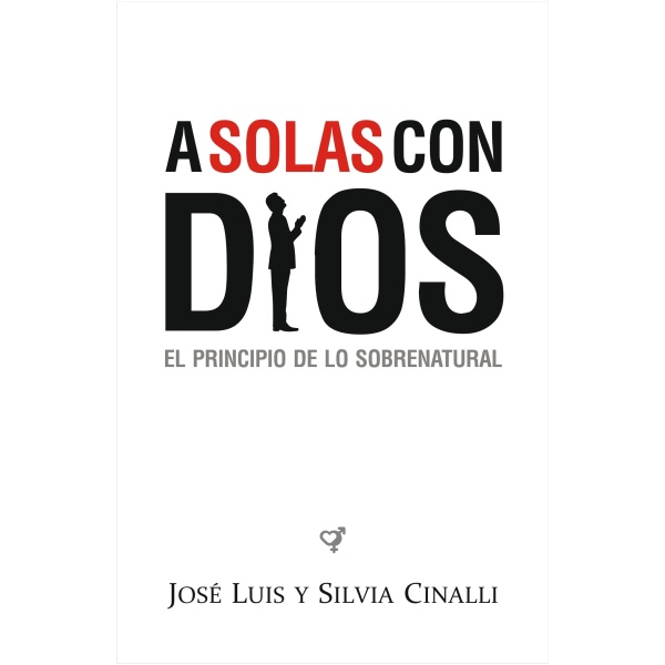 A Solas con Dios, José Luis Cinalli