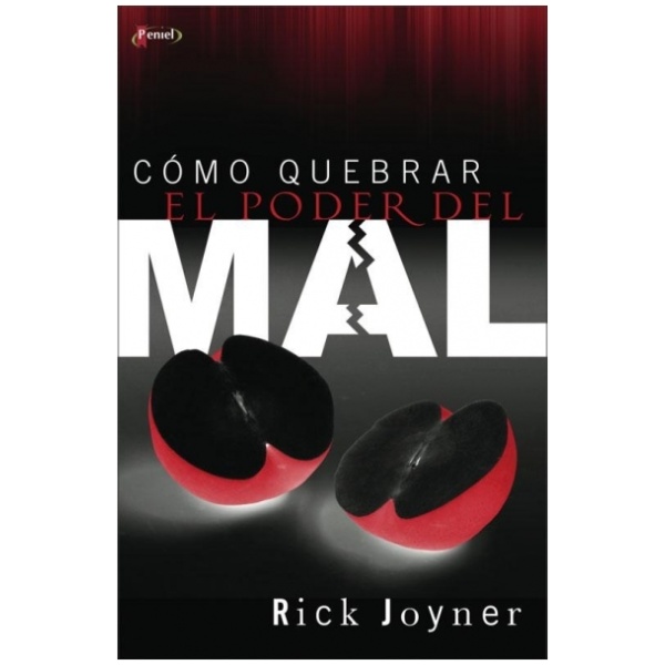 Cómo Quebrar el Poder del Mal