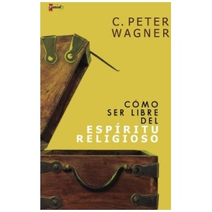 Cómo Ser Libre Del Espíritu Religioso