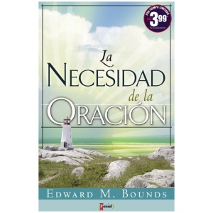 La necesidad de la oración