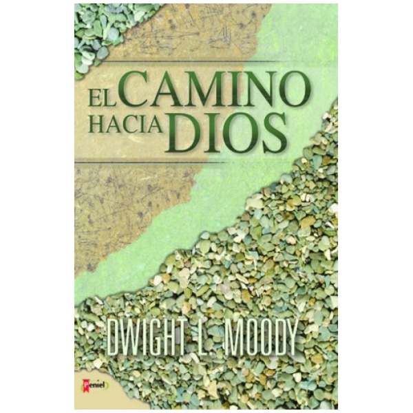 El Camino Hacia Dios